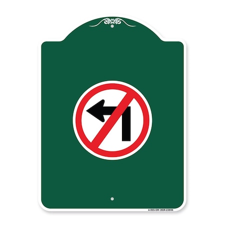 Amistad 18 x 24 in. Designer Series Sign - No Left Turn with Graphic Only, Green & White AM2032080